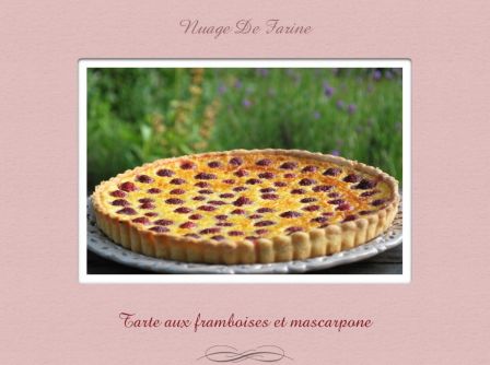 tarte aux framboises et mascarpone